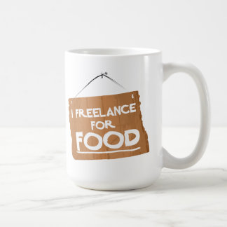 I FREELANCE FOR FOOD - MUG