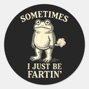 I Funny Fartin Frog Meme Funny Humour Classic Round Sticker