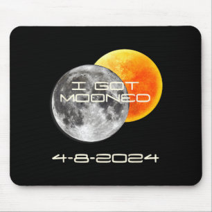 I Funny Got Mooned Solar Eclipse Total Mouse Pad