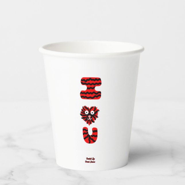 I Fuzzy U Paper Cups (Front)