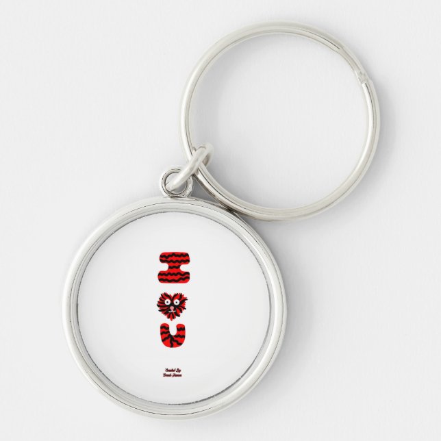 I Fuzzy U Premium Round Keychain (Front)