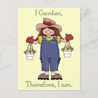 I Garden, Therefore I Am - Gardening Tees and Gift Postcard