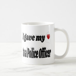 I Gave My Heart to a Police Officer text Coffee Mug