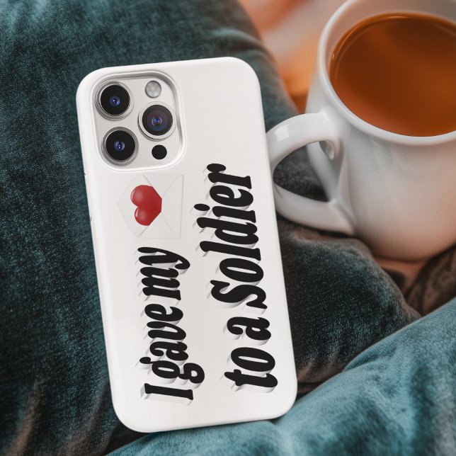 I Gave My Heart to a Soldier Case-Mate iPhone Case (Creator Uploaded)