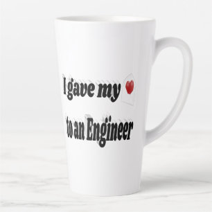 I Gave My Heart to an Engineer black text Latte Mug