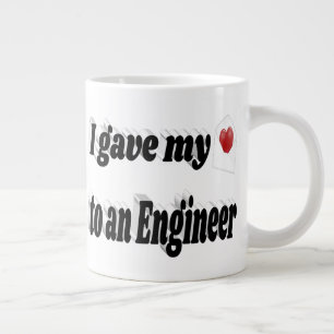 I Gave My Heart to an Engineer text Large Coffee Mug