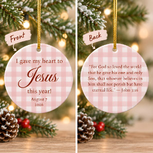 I Gave My Heart to Jesus Christmas Ceramic Ornament