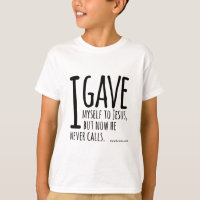I gave myself to Jesus...