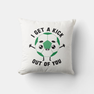 I Get A Kick Out Of You Cushion