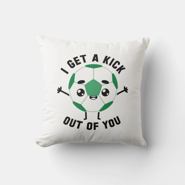 I Get A Kick Out Of You Cushion (Front)