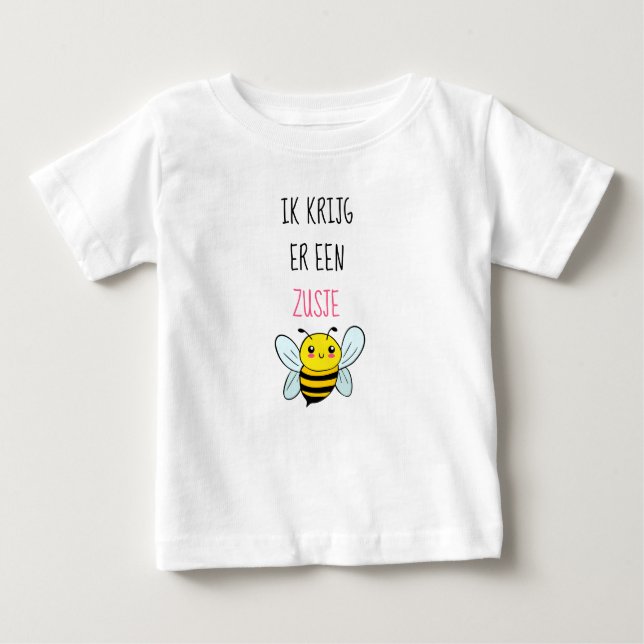 I get a sister baby T-Shirt (Front)