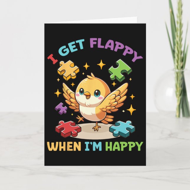 I Get Flappy When I'm Happy Cute Bird Autism Aware Card (Front)