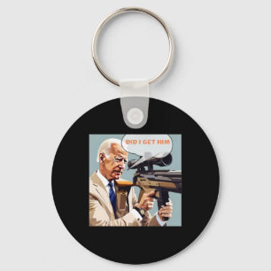 I Get Him Bulletproof Trump 2024 Key Ring