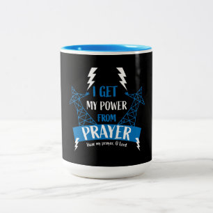 I Get My Power From Prayer Christian Gifts Two-Tone Coffee Mug
