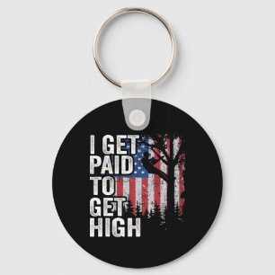 I Get Paid To Get High Tree Climbing American Flag Key Ring