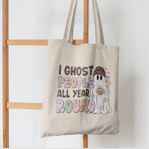 I Ghost People All Year Round Boo Tote Bag