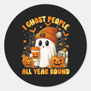 I Ghost People All Year Round Halloween Ghost Coff Classic Round Sticker