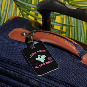 I Ghost People All Year Round Halloween Luggage Tag