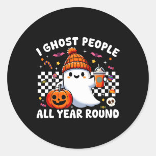 I Ghost People All Year Round Retro Funny Hallowee Classic Round Sticker