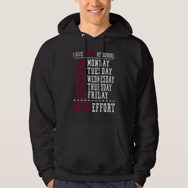 I Give 100 At School Always Work Math Subject Teac Hoodie (Front)