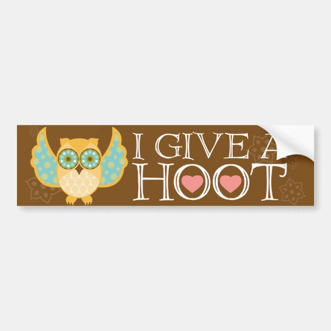 I GIVE A HOOT Bumper Sticker (Front)