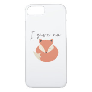 I Give No Fox iPhone 8/7 Case
