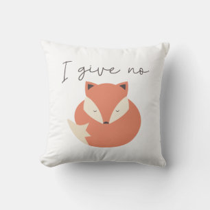 I Give No Fox Cushion