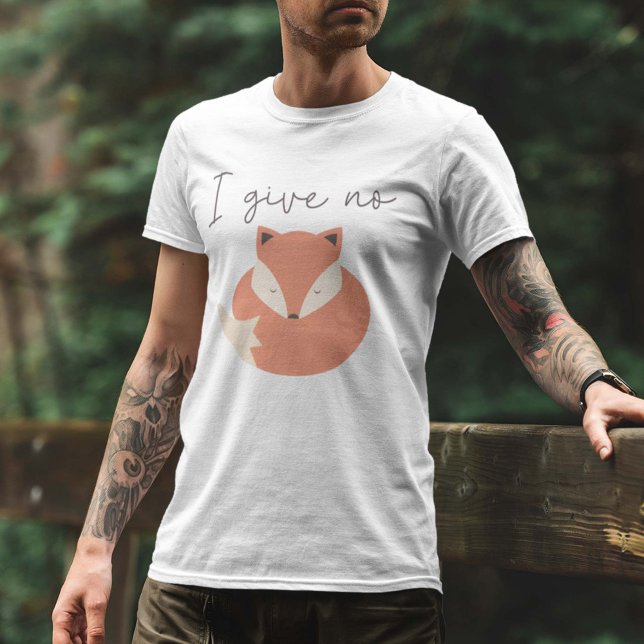 I Give No Fox T-Shirt (Creator Uploaded)
