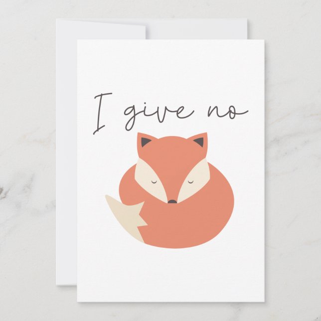 I Give No Fox Thank You Card (Front)