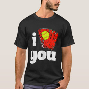 I Glove You Softll Sell Daughter Teen Girl Sister T-Shirt