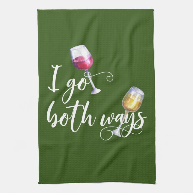 I Go Both Ways Funny Wine Red White Lover Tea Towel (Vertical)