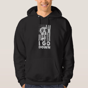I Go Down Just Saying Scuba Diving Snorkeling Div Hoodie