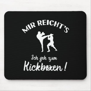 I Go To Kickboxing - Kick-boxer Kickboxing Mouse Pad