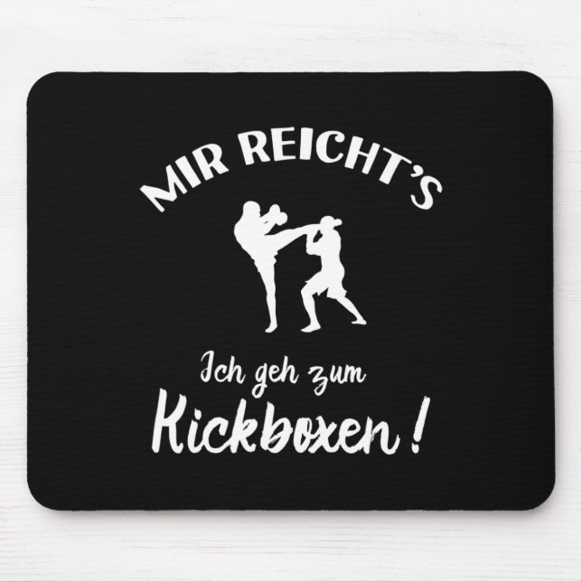 I Go To Kickboxing - Kick-boxer Kickboxing  Mouse Pad (Front)