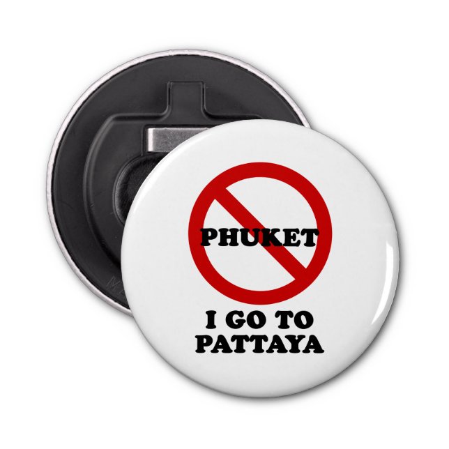 I GO TO PATTAYA BOTTLE OPENER (Front)