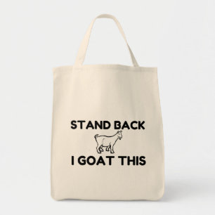 I Goat This Tote Bag