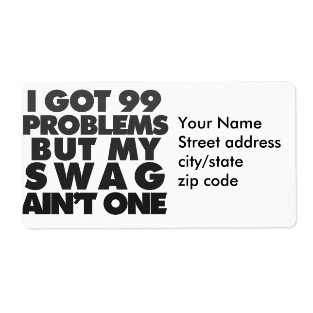 I got 99 problems (Front)