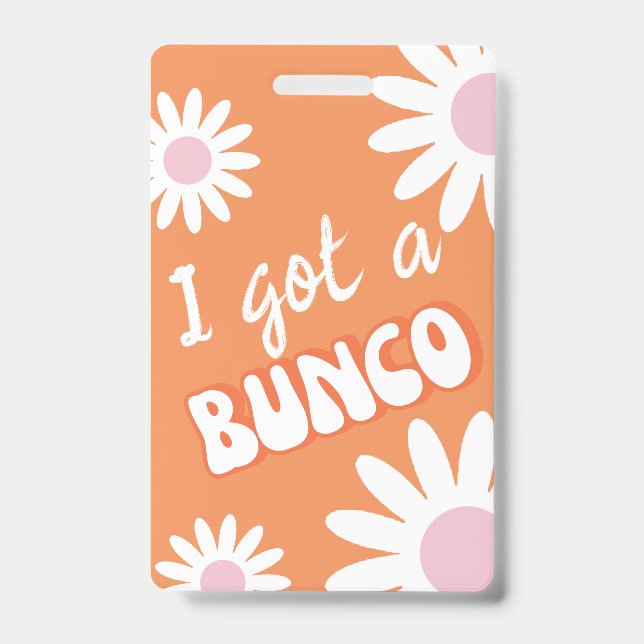 I Got A Bunco Groovy Mod ID Badge (Front)