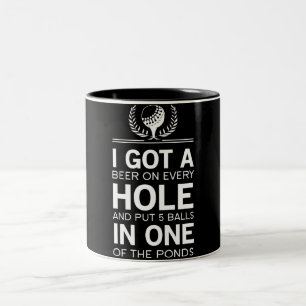 I Got A Hole In One Two-Tone Coffee Mug