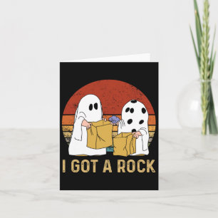 I Got A Rock Shirt Halloween Trick Or Treat Ghost Card