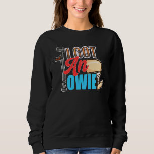 I Got An Owie Injured Leg Broken Bone Sweatshirt