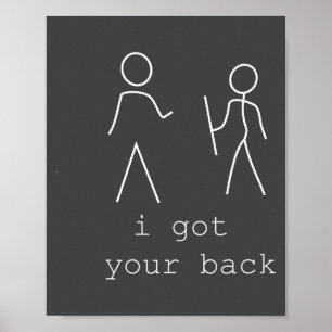 I Got Back Sarcastic Stick Humor Poster