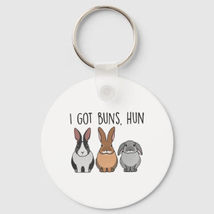 I Got Buns Hun Bunny Mum Rabbit Lover Bunny Easter Key Ring