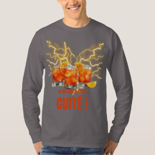 I got Electro-shocked Apéro Fun with Cocktails! T-Shirt
