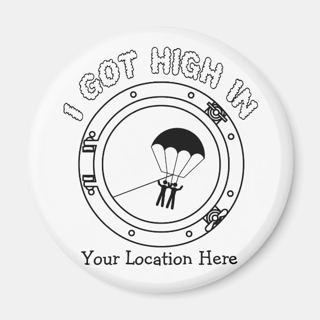 I Got High - Personalised Magnet (Front)