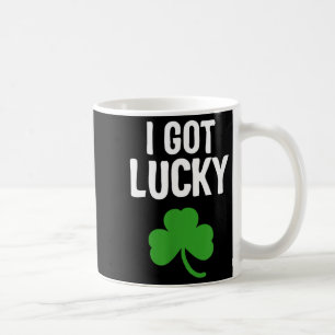 I got Lucky Dad st patricks day pregnancy Coffee Mug