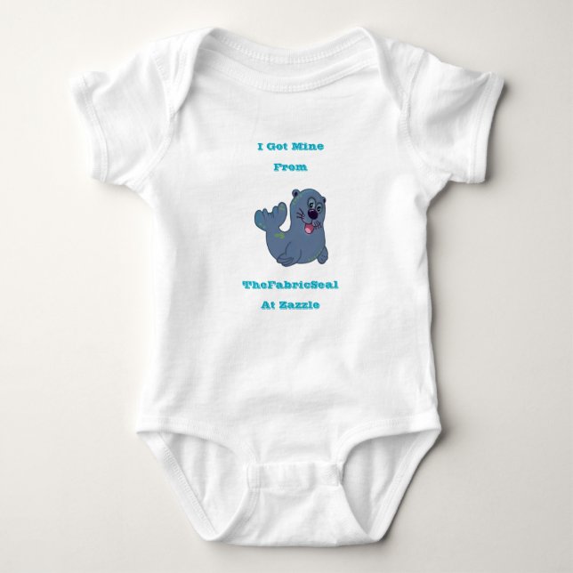 I Got Mine From The Fabric Seal At Zazzle Baby Bodysuit (Front)