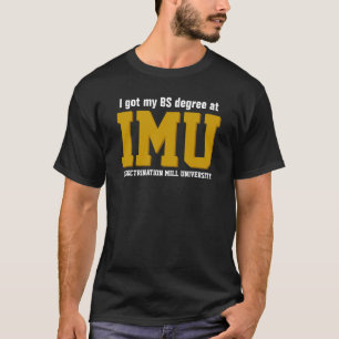 I got my BS degree T-Shirt