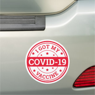 I Got My Covid-19 Vaccine Car Magnet
