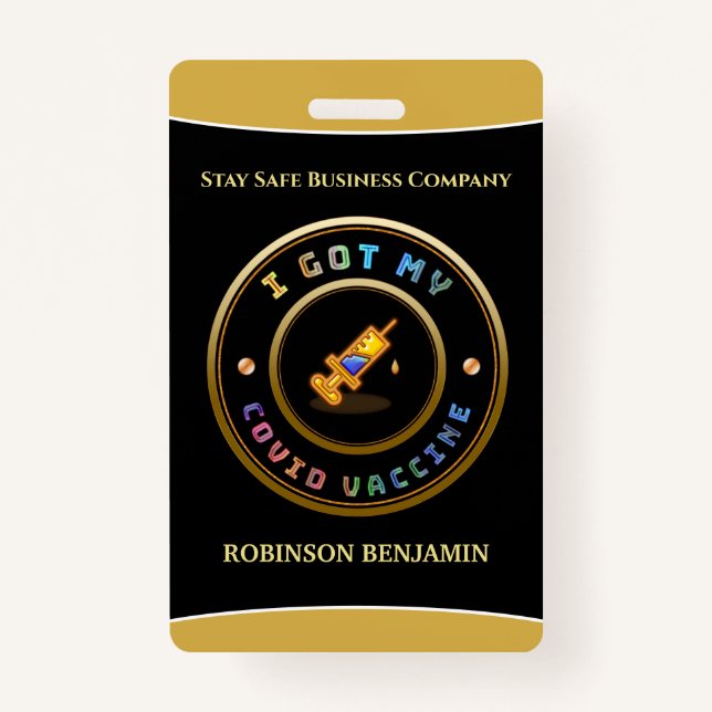 I Got My Covid Vaccine Business Logo Badge ID Badge (Front)